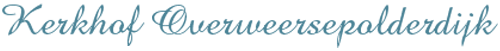 R. K. Stichting Kerkhof Overweerse- Polderdijk