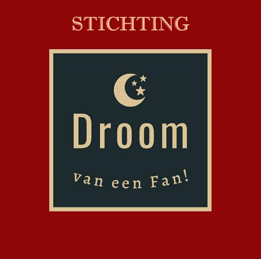 Stichting "Droom Van Een Fan"