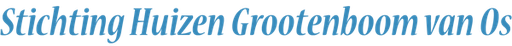Stichting Huizen Grootenboom Van Os