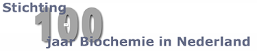 Stichting100 Jaar Biochemie In Nederland